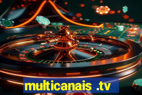 multicanais .tv